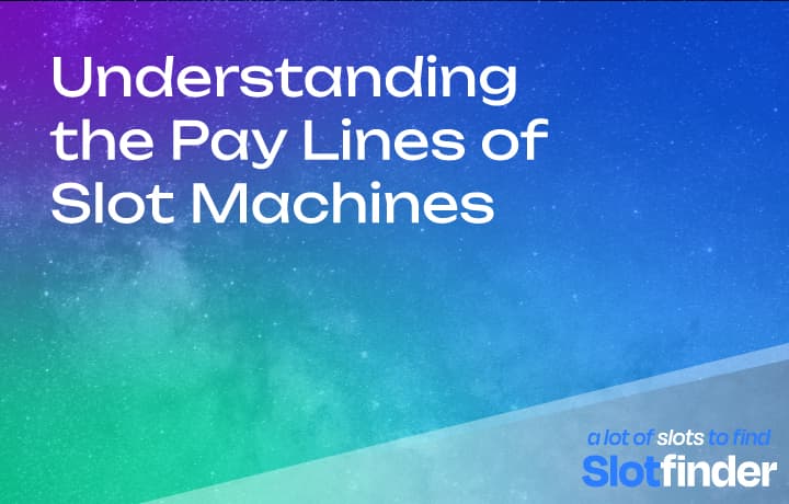 Understanding pay lines of a slot machine game banner